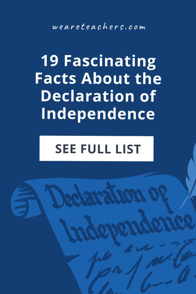 Get ready for July 4th and a lesson on the Founding Fathers with this list of fascinating facts about the Declaration of Independence!