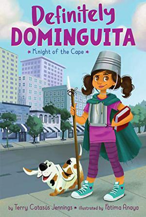 Book cover of Definitely Dominguita series by Terry Catasus Jennings, as an example of chapter books for third graders