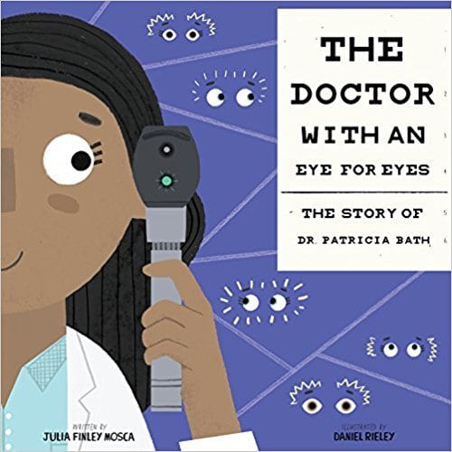 Book cover for The Doctor With an Eye for Eyes by Julia Finley Mosca