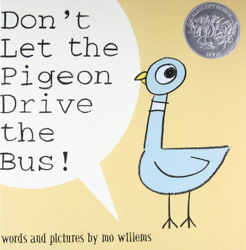 Cover of Don't Let the Pigeon Drive the Bus by Mo Willems