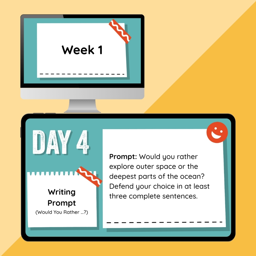 Day 4 writing prompt asking students to choose outer space or the deep ocean