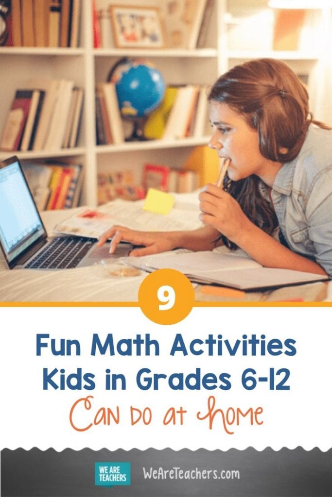 9 Fun Math Activities Kids in Grades 6-12 Can Do at Home