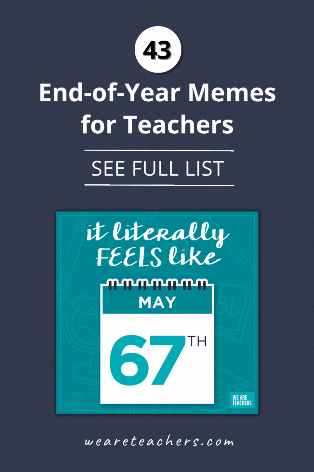 You're in the homestretch! These end-of-the-school-year memes for teachers will make you laugh and help ease you into summer!