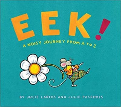 Book cover for Eek! A Noisy Journey from A to Z