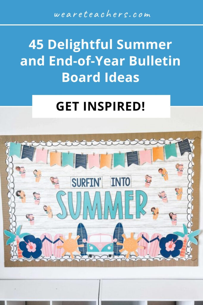 45 Delightful Summer and End-of-Year Bulletin Board Ideas