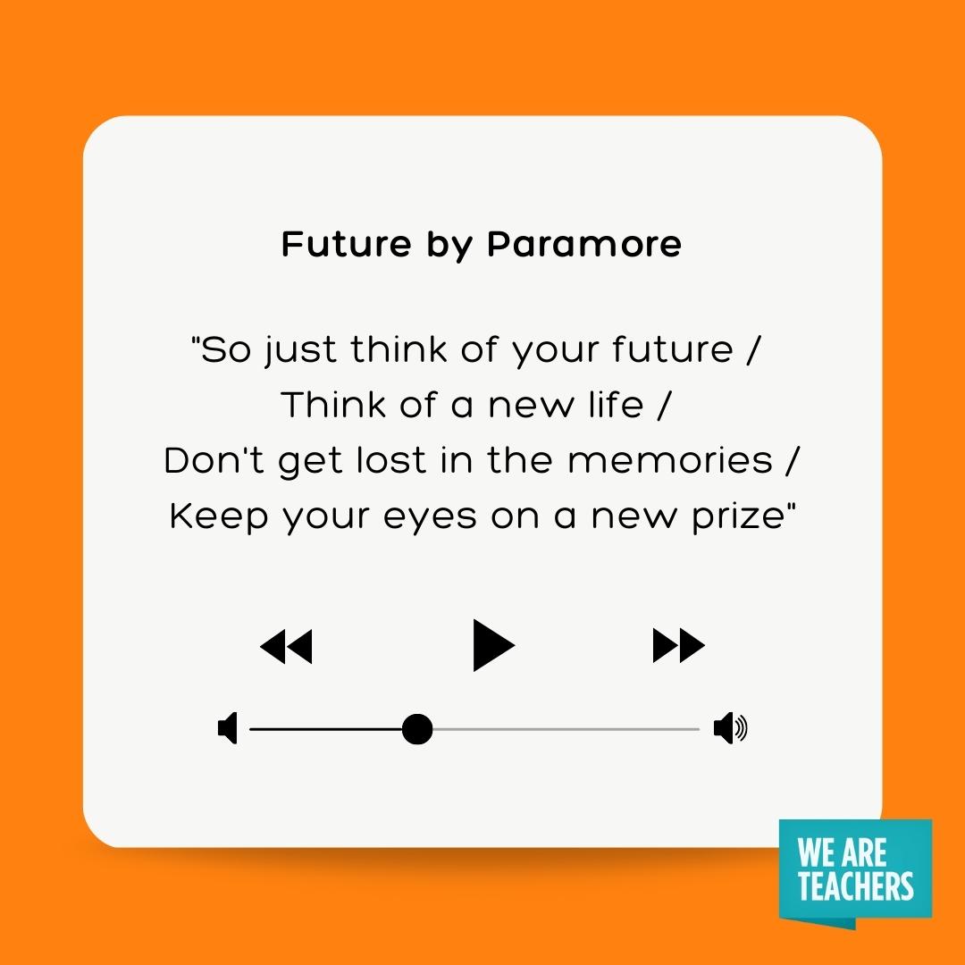 Future by Paramore.