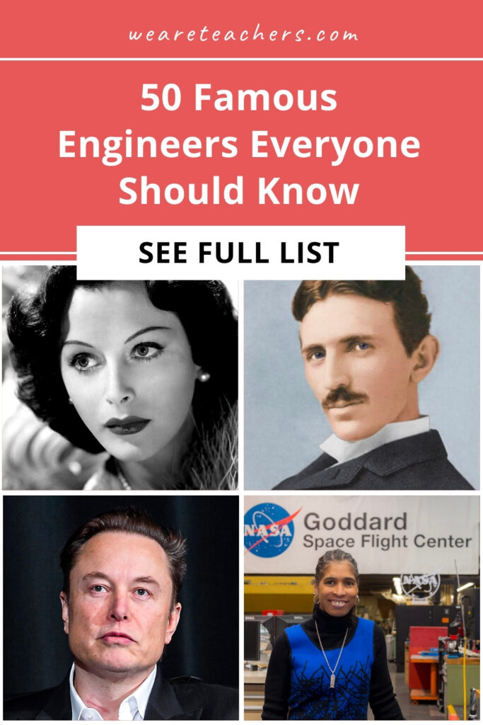 Engineering is vital to society since it pushes science forward and solves problems. Check out our list of famous engineers to know!