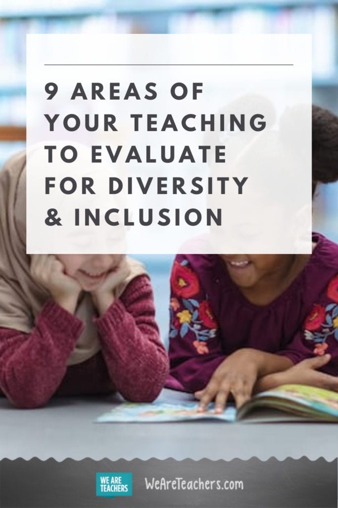 9 Areas of Your Teaching to Evaluate for Diversity & Inclusion
