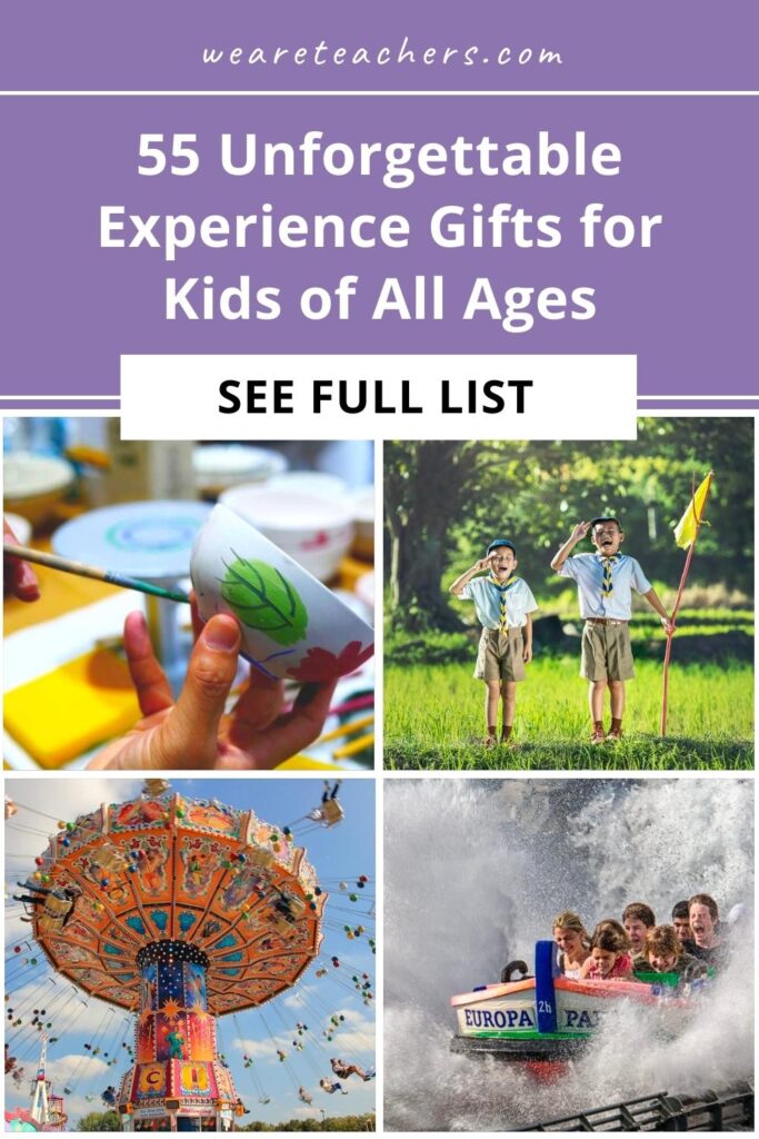 Experience gifts can be just the thing your child wants or didn't know they wanted. Here are ideas for gifting experiences instead of stuff.
