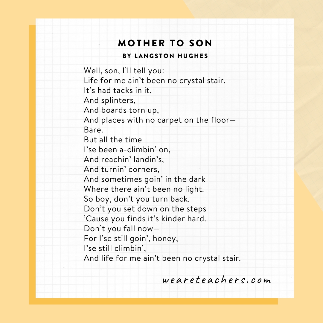 Mother to Son by Langston Hughes.