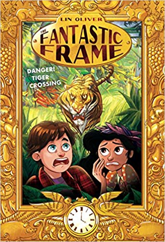Book cover for Fantastic Frame: Danger! Tiger Crossing