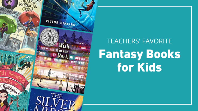 Teachers' favorite fantasy books for kids on a teal background with book covers.