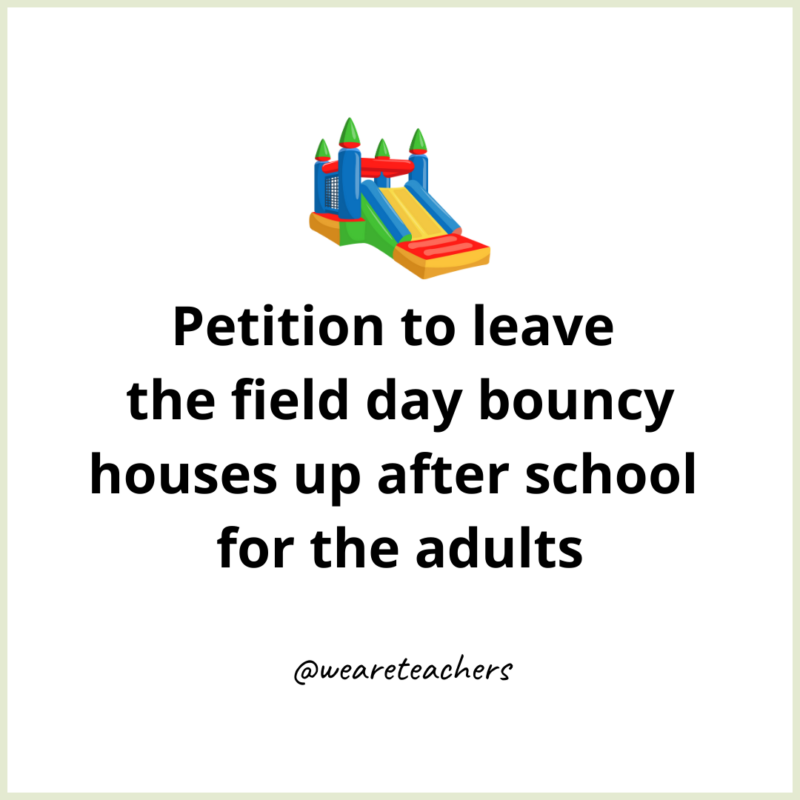 Bouncy house end-of-the-school-year memes