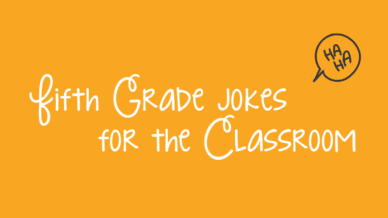 An orange background with white cursive text that reads, Fifth Grade Jokes for the Classroom.