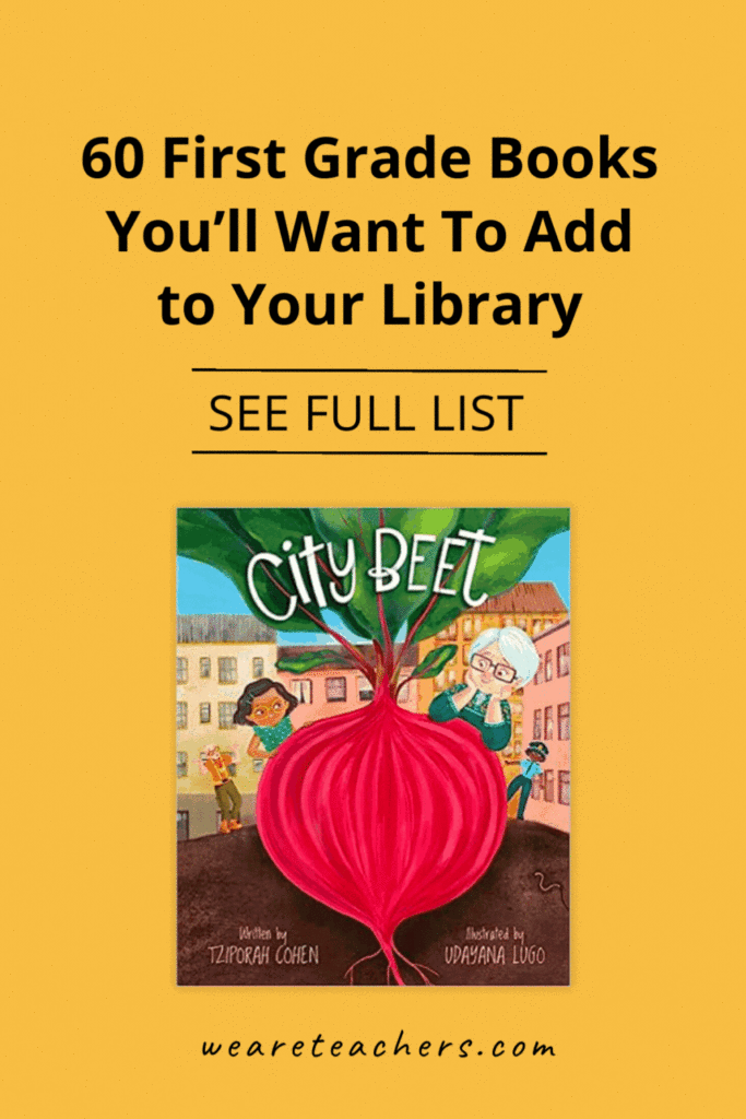 60 First Grade Books You'll Want To Add to Your Library
