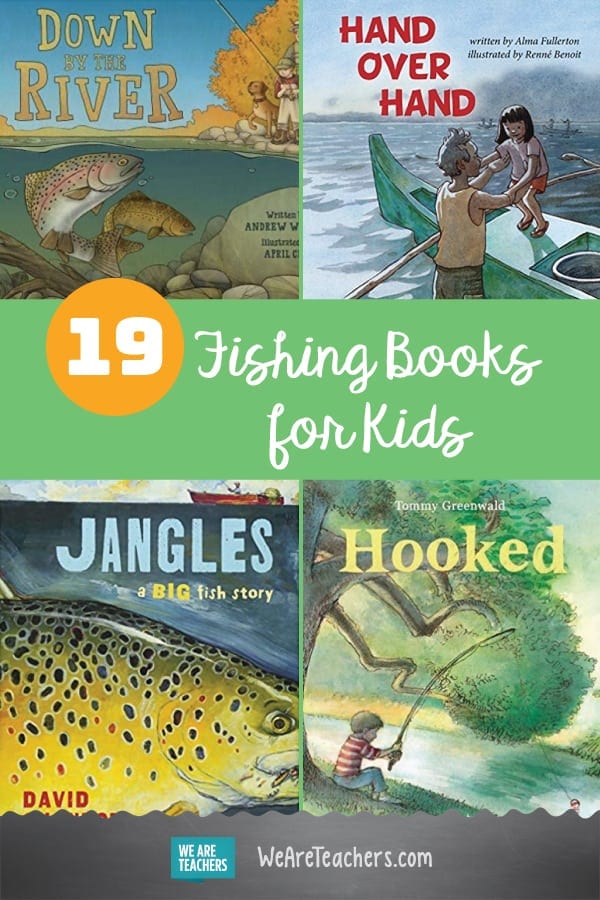 Reel Them in: 19 Fishing Books for Kids
