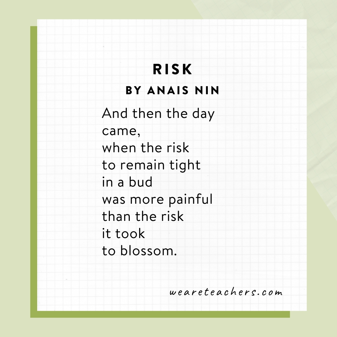 Risk by Anais Nin.