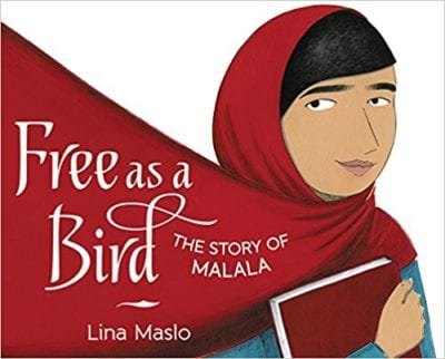 Free as a Bird: The Story of Malala book cover