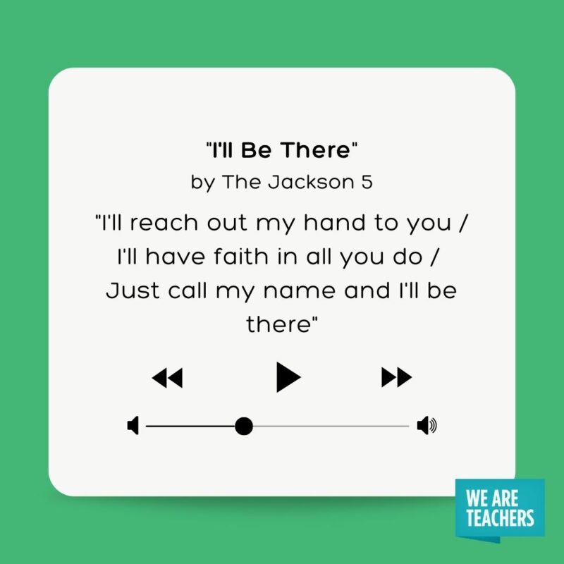 I'll Be There by The Jackson 5