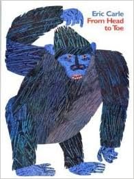 Book cover of From Head to Toe by Eric Carle
