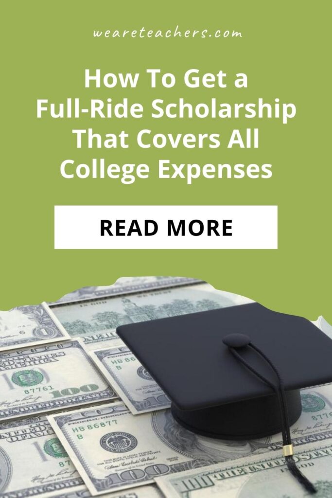 How To Get a Full-Ride Scholarship That Covers All College Expenses