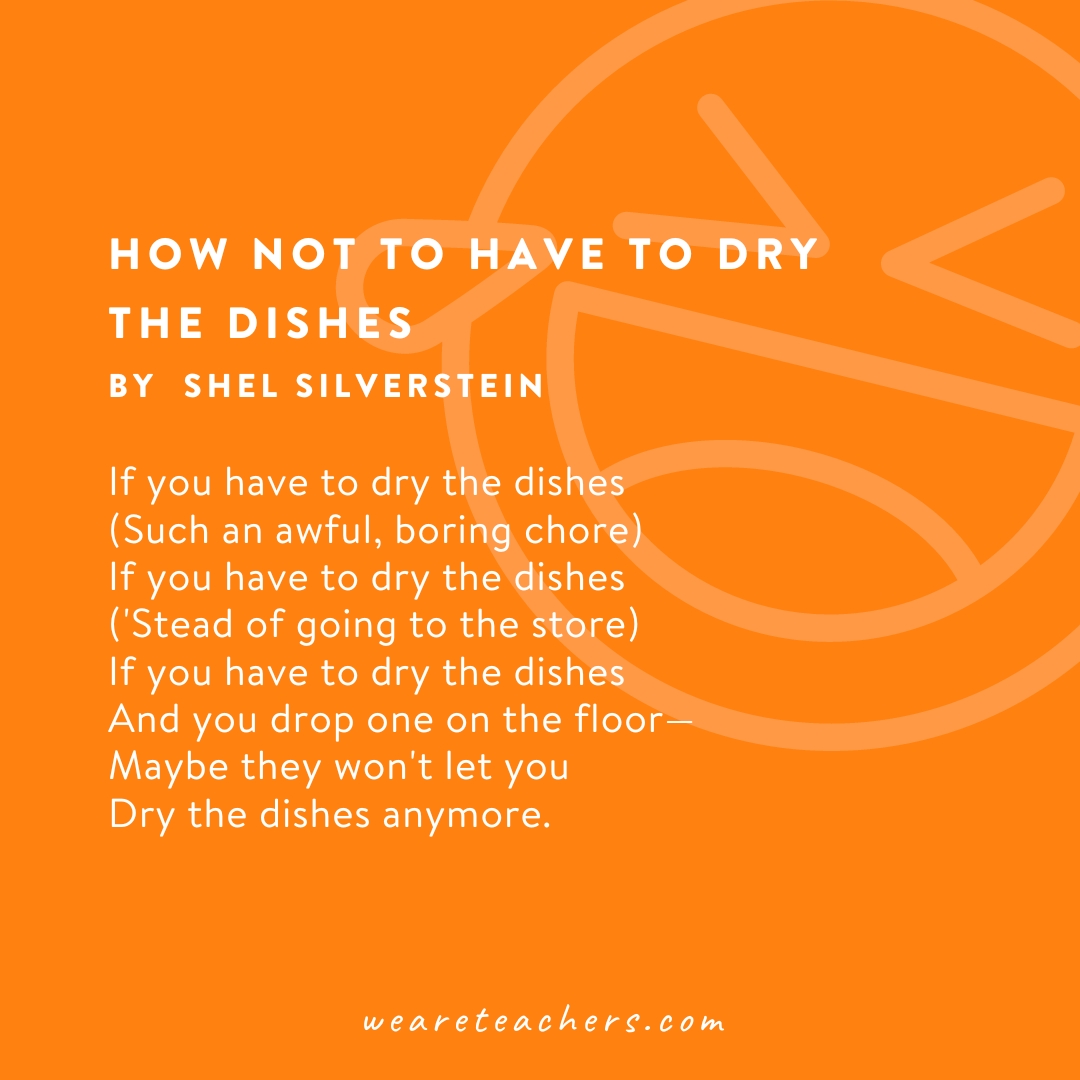 How Not to Have to Dry the Dishes by Shel Silverstein.
