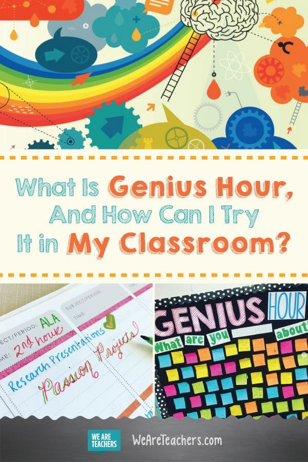What Is Genius Hour And How Can I Try It in My Classroom?