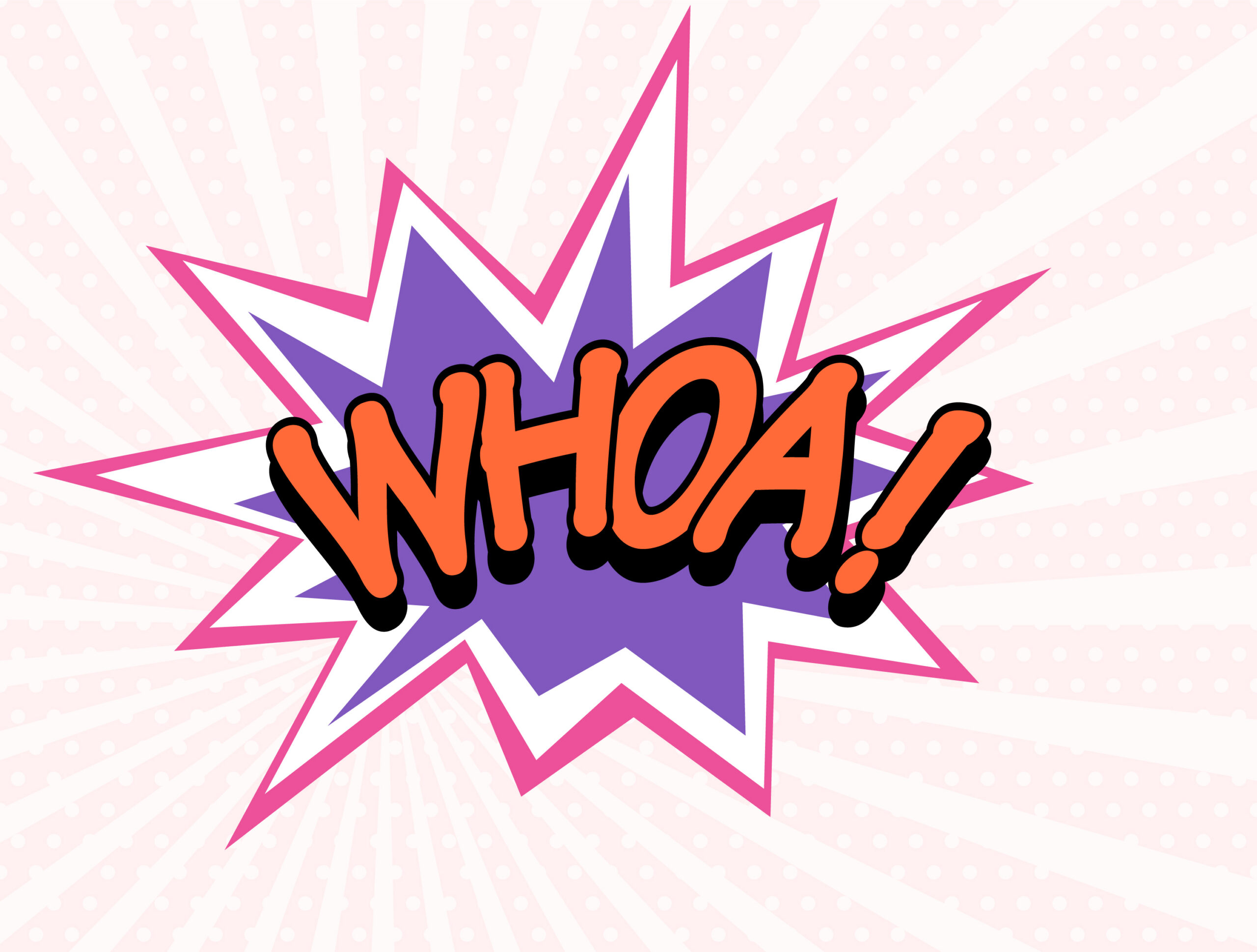 Comic book style "Whoa!"