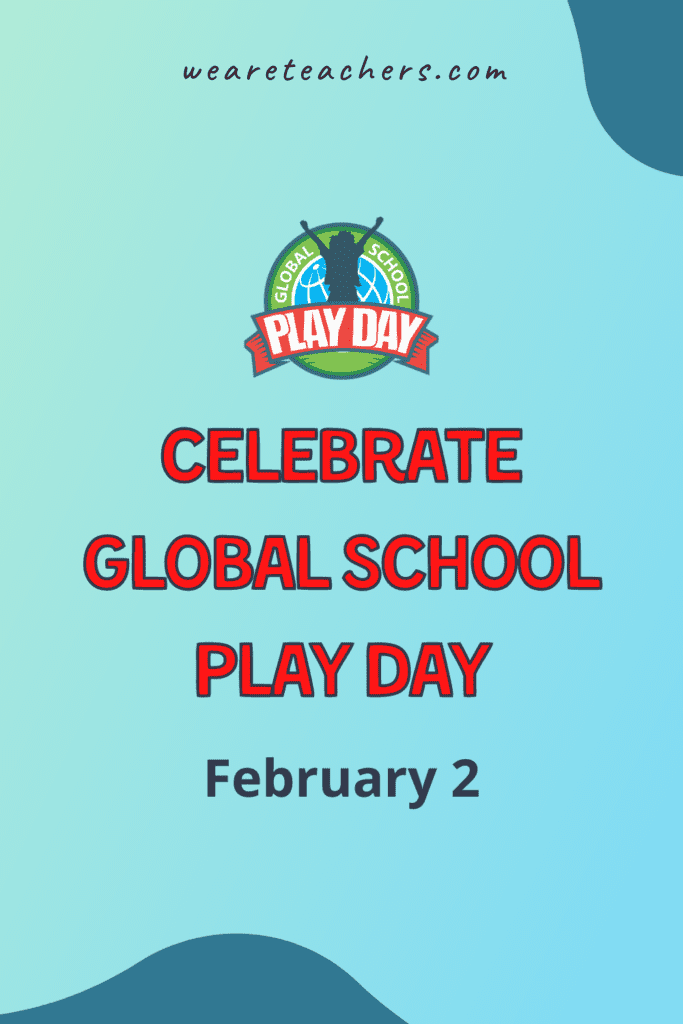 Celebrate Global School Play Day and Bring Back Play to Your Students
