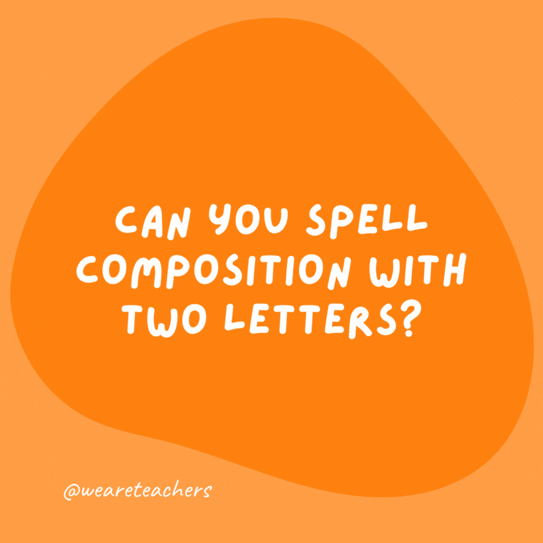Can you spell composition with two letters?
SA (Essay).