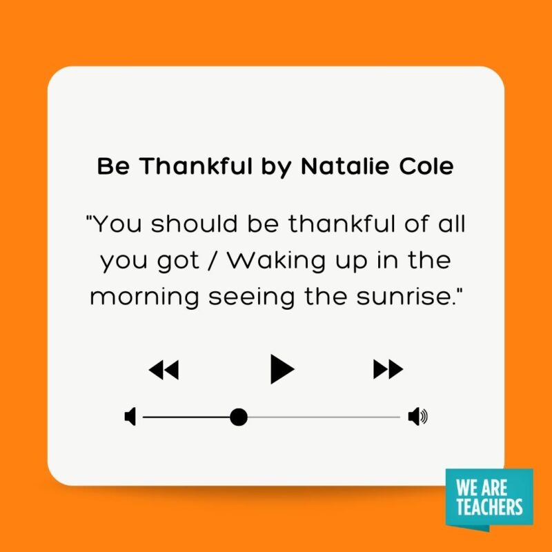 Be Thankful by Natalie Cole.