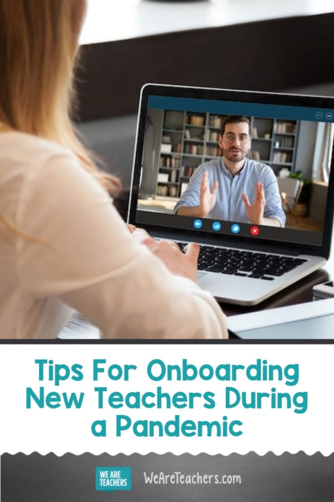 Tips For Onboarding New Teachers During a Pandemic