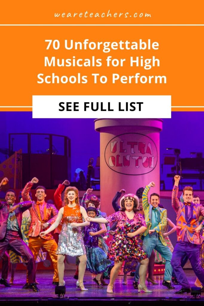 Having trouble picking the perfect musical to put on? From classic to unique, check out 70 of the best musicals for high schools.
