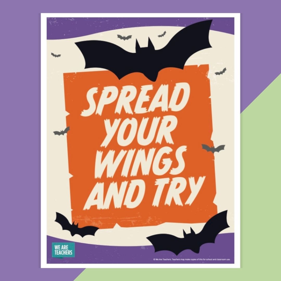 Printable classroom Halloween that says Spread Your Wings and Try.