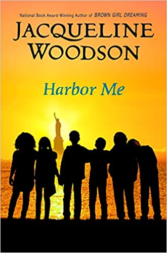 Book cover of Harbor Me by Jacqueline Woodson, as an example of chapter books for fifth graders