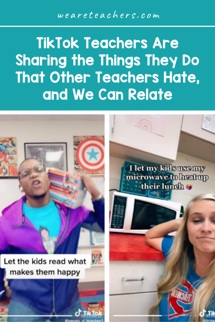 TikTok Teachers Are Sharing the Things They Do That Other Teachers Hate, and We Can Relate