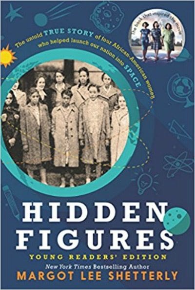 book cover Hidden Figures/ best space books for kids