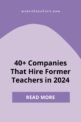 40+ Companies That Hire Former Teachers in 2024