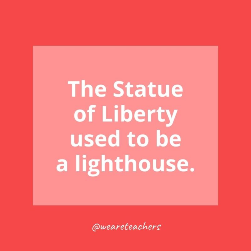 The Statue of Liberty used to be a lighthouse- history facts for kids