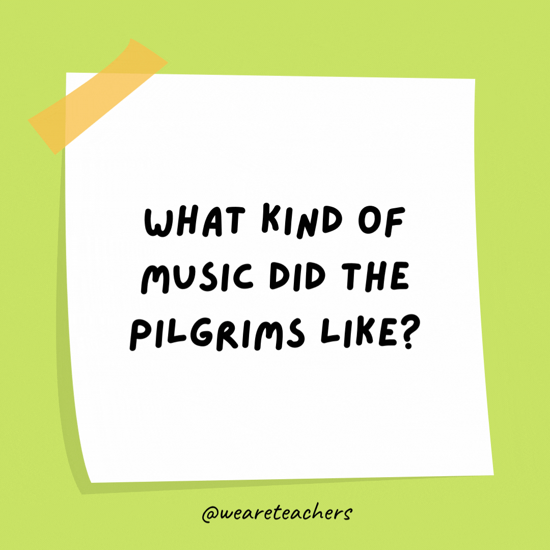 What kind of music did the Pilgrims like?
