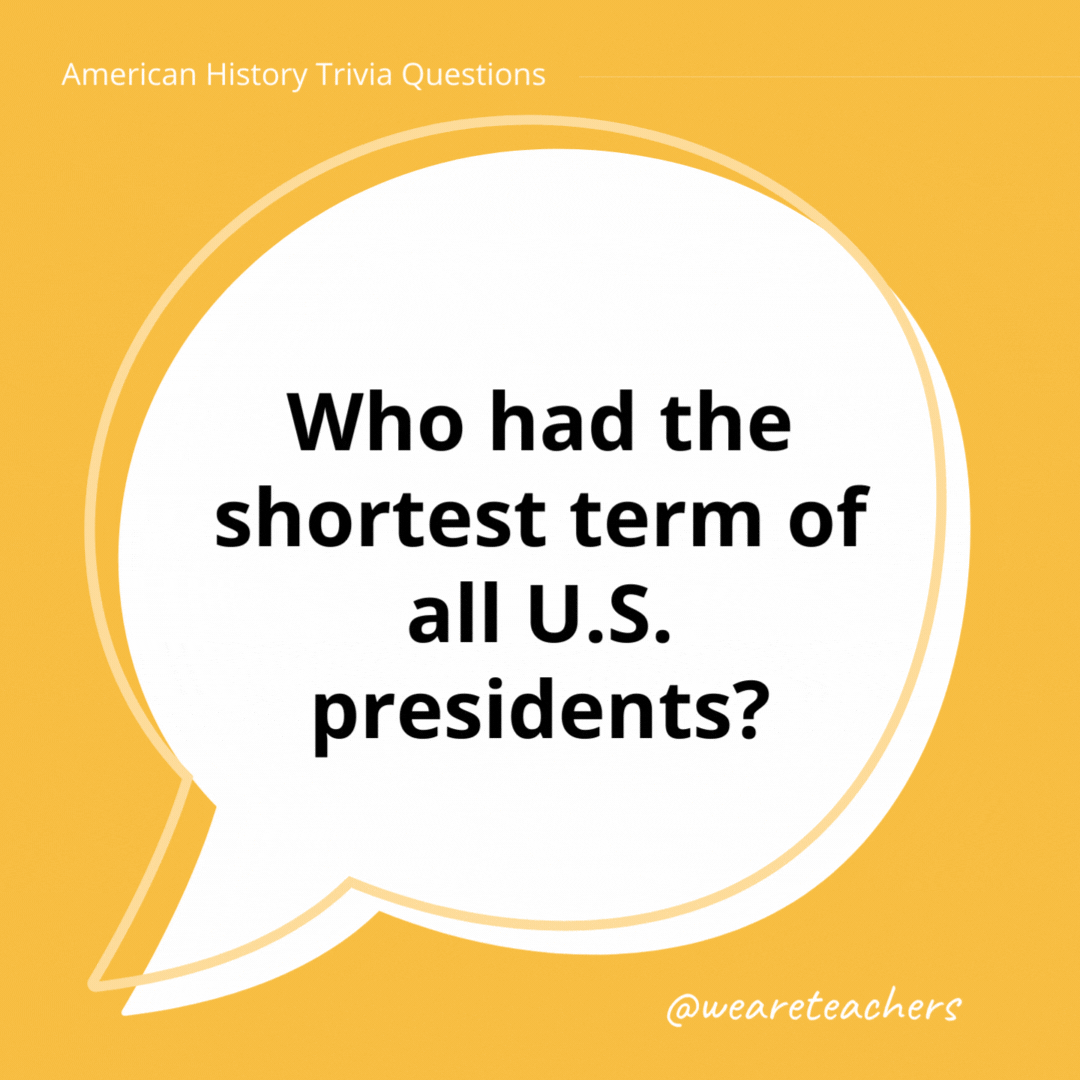 Who had the shortest term of all U.S. presidents?

William Henry Harrison died 32 days into his presidency, making his the shortest tenure as U.S. president.- history trivia
