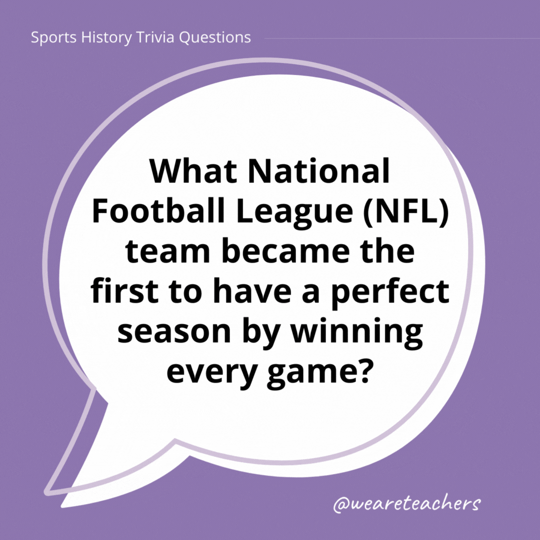 What National Football League (NFL) team became the first to have a perfect season by winning every game?

The Miami Dolphins in 1972.