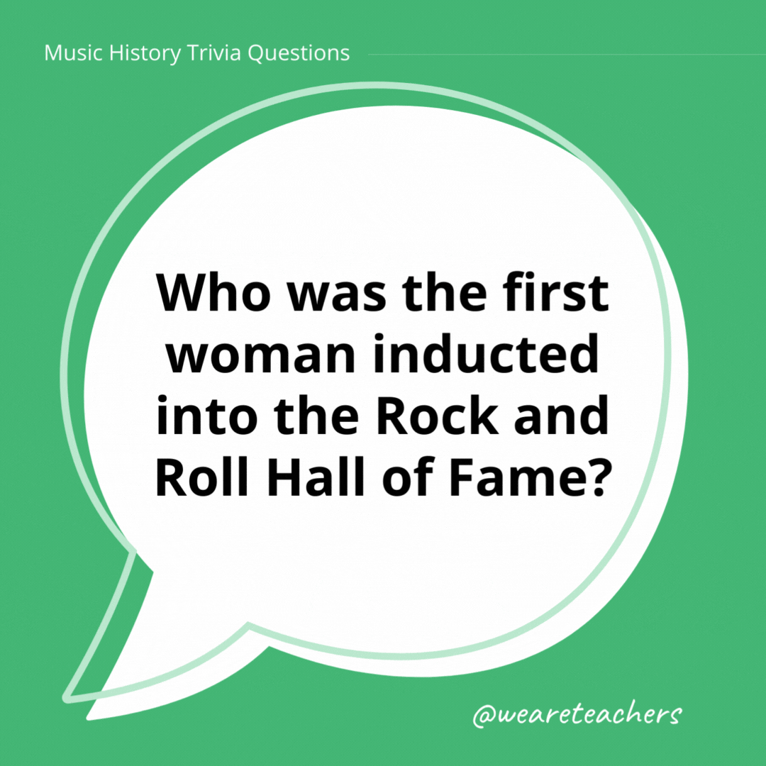 Who was the first woman inducted into the Rock and Roll Hall of Fame?

Aretha Franklin.- history trivia