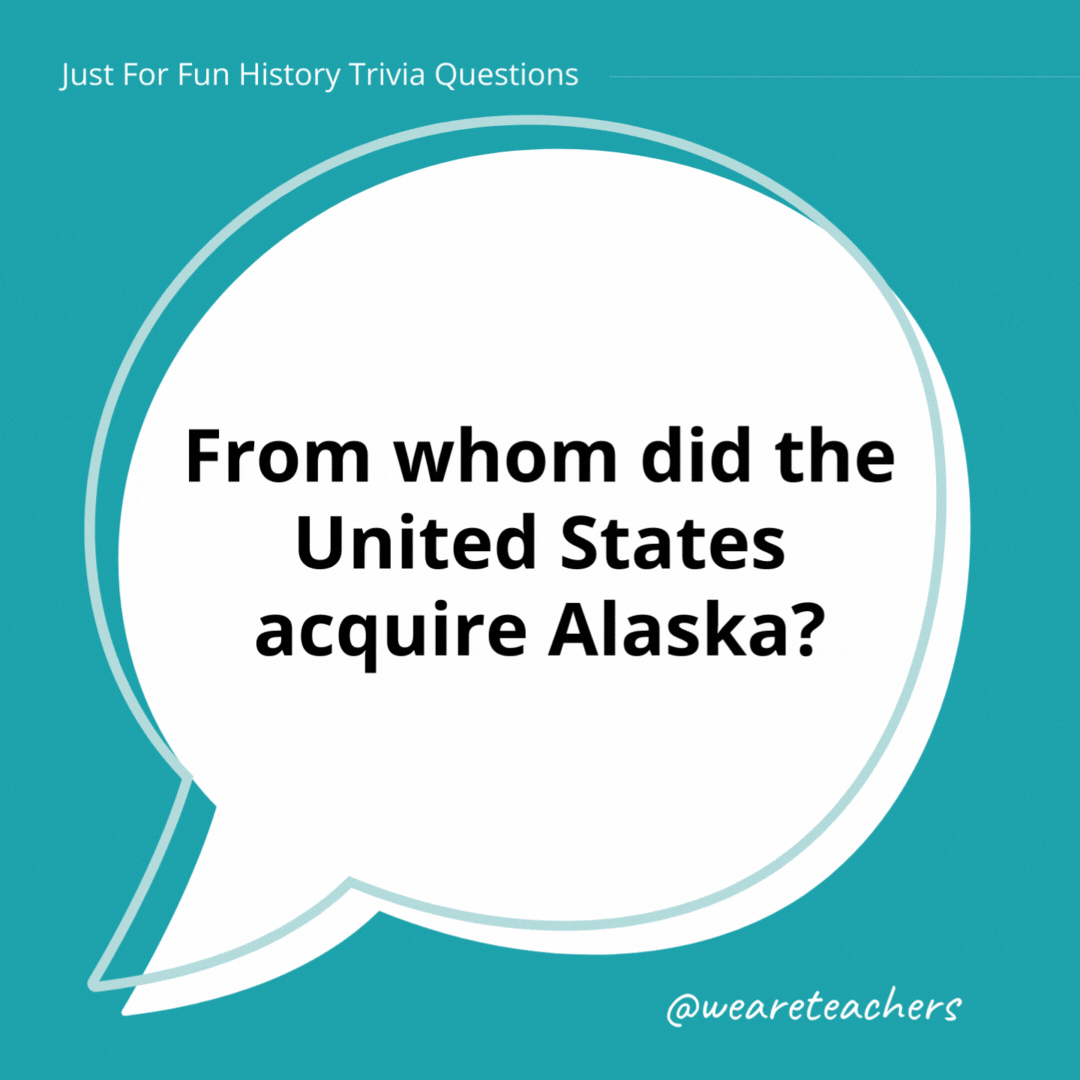 From whom did the United States acquire Alaska?

Russia, at a price of $7.2 million in 1867.