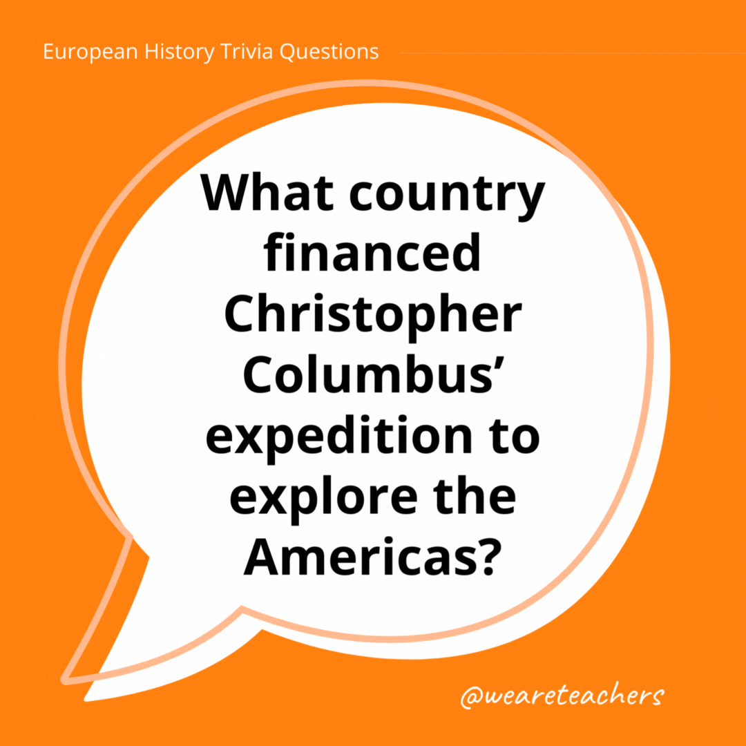 What country financed Christopher Columbus’ expedition to explore the Americas?

Spain.- history trivia