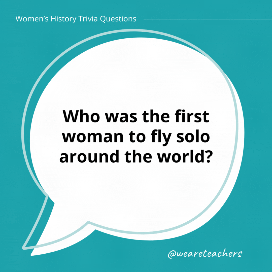 Who was the first woman to fly solo around the world?

Geraldine “Jerry” Mock.- history trivia