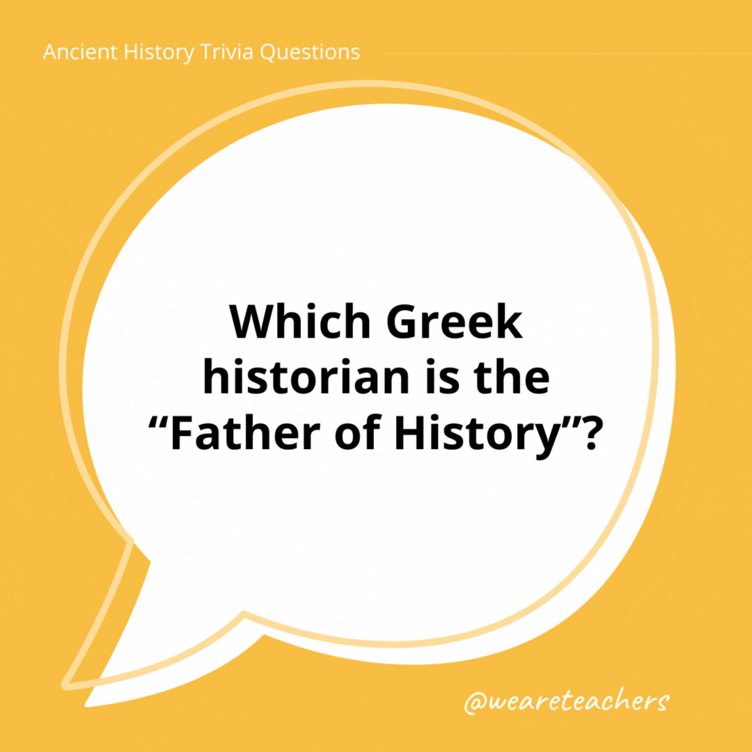 Which Greek historian is the “Father of History”?

Herodotus.