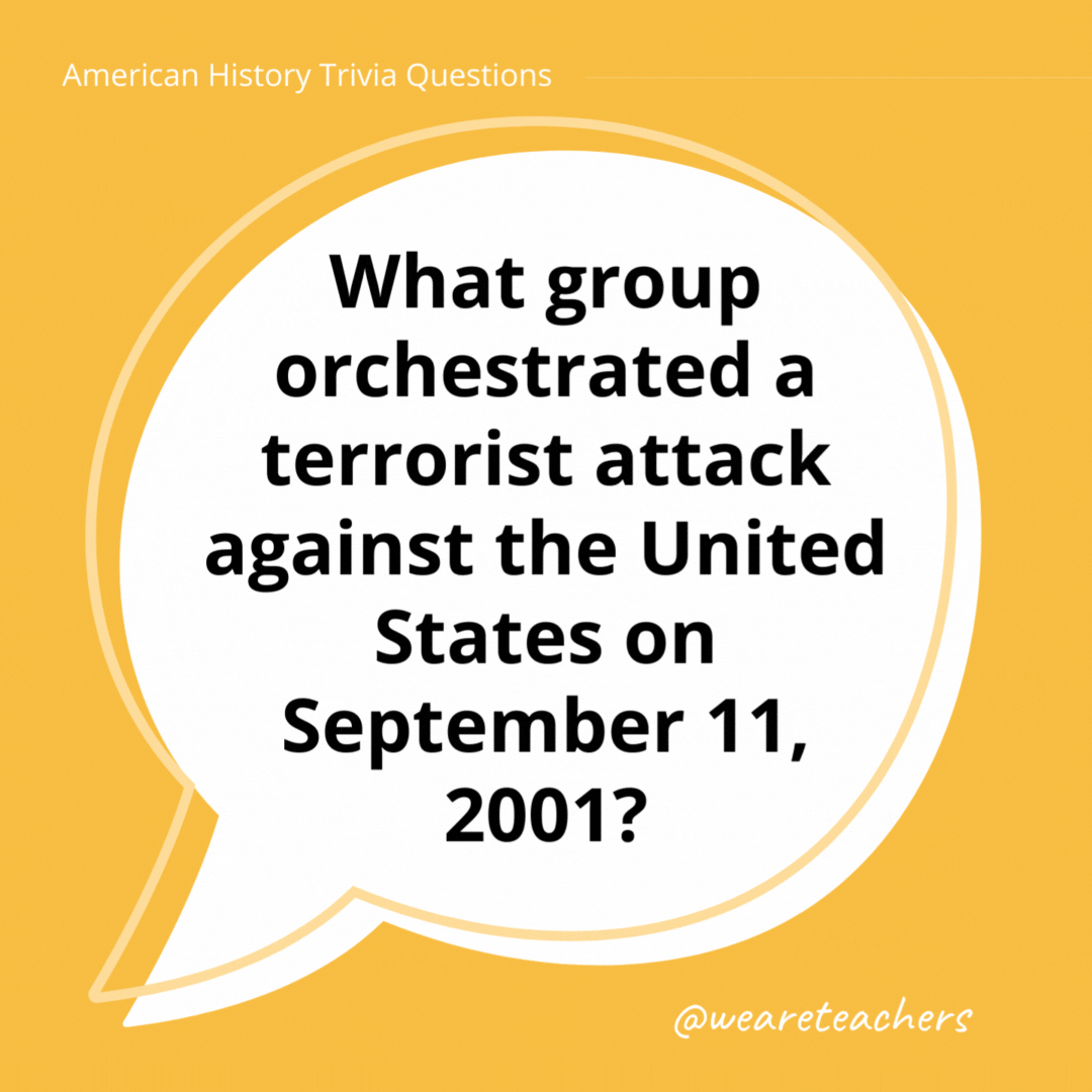 What group orchestrated a terrorist attack against the United States on September 11, 2001?

Al Qaeda, founded by terrorist and mass murderer Osama bin Laden.- history trivia