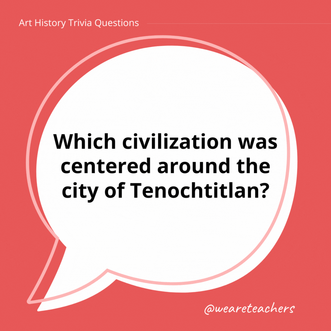 Which civilization was centered around the city of Tenochtitlan?

Aztec.