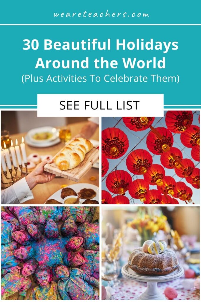 This list of holidays around the world is perfect for bringing diverse celebrations into your home or classroom.